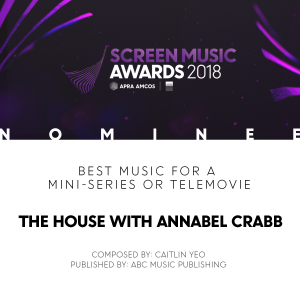 SCREEN_2018_SocialMediaTemplate_Mini Series or Telemovie_The House with Annabel Crabb
